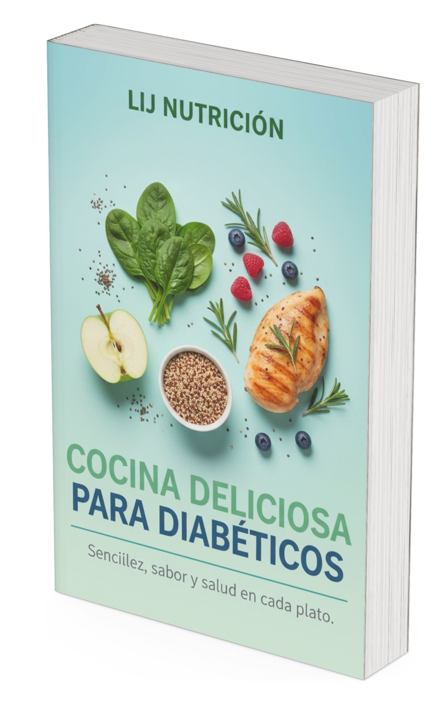 Cocina Deliciosa para Diabéticos – Recetas saludables | LijNutricion